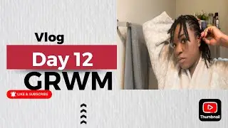 Vlogmas Day 12: GRWM