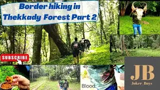 Thekkady Border hiking part 2 😍💥😯 #joker_boys #travel #hiking #kerala #naturewalk