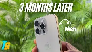 iPhone 15 Pro after 3 Months