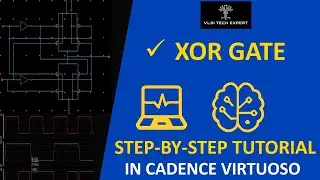 Design of XOR Gate Schematic in Cadence Virtuoso