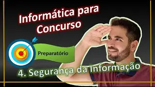 4. Segurança da Informação