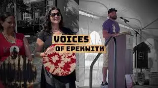 Voices of Epekwitk - Drew Bernard, Lennox Island First Nations