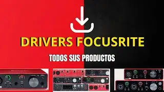 Como Descargar DRIVERS FOCUSRITE - Scarlett solo, 2i2 - Y Cualquier Producto de FOCUSRITE