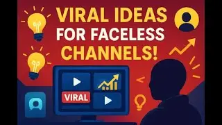 How to Find Viral Video Ideas for a Faceless Channel?