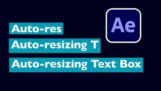Auto-Resize Text Box in After Effects (Step-by-Step Tutorial) 