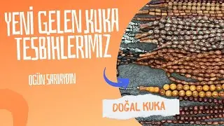 Yeni Gelen Kuka Doğal Tesbihlerimiz Nasıl? Uygun Fiyata Doğal Kuka Tesbihlerimiz