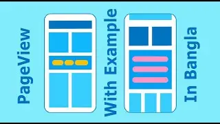 PageView - Flutter Widget of the Week Bangla with Example