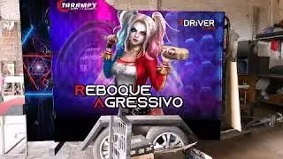 Reboque Agressivo.   7driver ➕Taramps