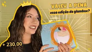 UNBOXING GLAMBOX DE JULHO - ERA UMA VEZ