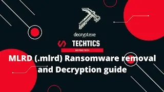 MLRD Ransomware | (.mlrd) Extension | Virus Removal and Decryption Guide | STOP/DJVU Ransom
