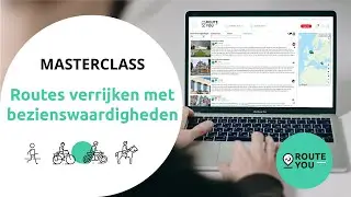 RouteYou Masterclass | Routes verrijken met bezienswaardigheden