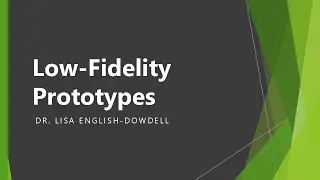 Creating Low-Fidelity Prototypes | Mobile App Fundamentals