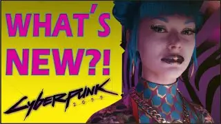 NEW Cyberpunk Next Gen Update 1.5 ~ Patch Note Highlights ~ Feb 2022