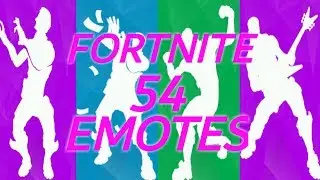 FORTNITE 54 EMOTES