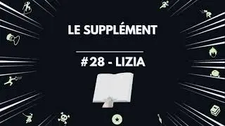 Le supplément de La 5e de Couv' - #28 - Lizia