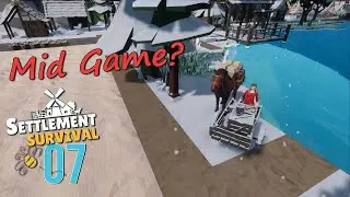 Settlement Survival 07 - Is this mid game?