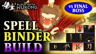Black Myth Wukong: OP Spell Binder Build for MASSIVE DPS vs Final Boss (Guide)
