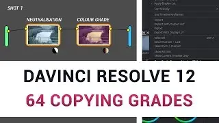 DaVinci Resolve 12 - 64 Copying Grades