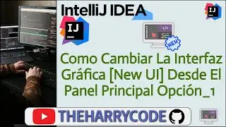 Curso de Intellij IDEA | Como Cambiar A La Nueva Interfaz Gráfica de Intellij IDEA Opción_1