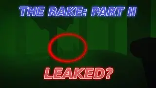 THE RAKE REMASTERED PART II WAS LEAKED?!? | Vision Hour leaked?