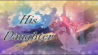 His daughter || Nightcore (Lyrics)
