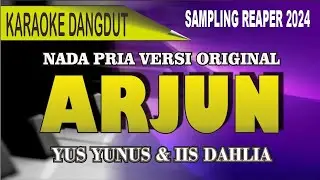 Karaoke dangdut Arjun (duet) - versi Yus yunus & ii dahlia