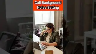 How to enable reduce noise during calls android phone#shorts