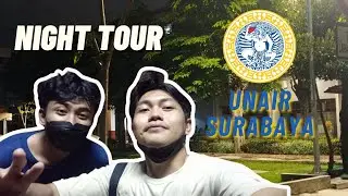NIGHT CAMPUS TOUR UNIVERSITAS AIRLANGGA