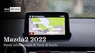 Mazda2 2022 | Focus sistema infotainment & Tecnologia di bordo