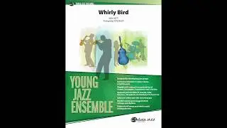 Whirly Bird, arr. Peter Blair – Score & Sound