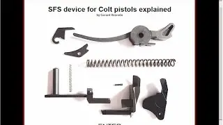 SFS (Safety Fast Shooting) device for Colt pistols (HLebooks.com)