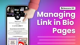 How to Managing your Beacons Link in Bio Pages! (Beacons Tutorial)