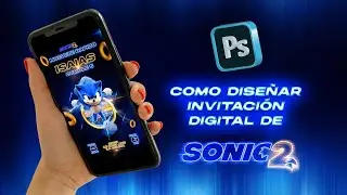 Photoshop Tutorial - How to Design a SONIC 2 Digital Invitation + PSD