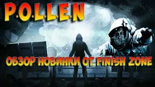 P.O.L.L.E.N New game Новая игра вышедшая в апреле 2016 года Обзор от Finish Zone!!!)))