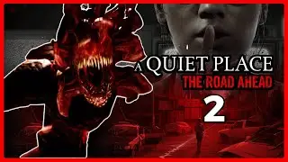A Quiet Place: The Road Ahead Part 2 | The Hospital From Hell