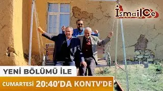 İsmailce Cumartesi 20:40'da Kontv'de