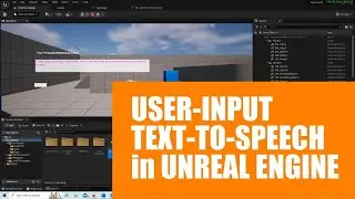 User-Input Text-To-Speech Function in Unreal Engine 5.1