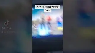 playing fotnot wif ma frend