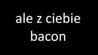 Robert Roblox - ale z ciebie bacon 1h