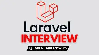 Top 25 Laravel Interview Questions And Answers for 2026