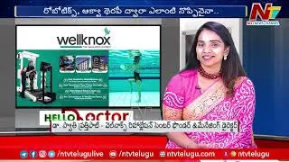 Wellknox Medical Rehabilitation Center l Dr.Swathi | Robotics Therapy | Aqua Theraphy l Hello Doctor