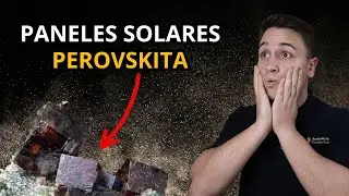 Paneles Solares de PEROVSKITA ➜ La Revolución del sector de la ENERGÍA SOLAR