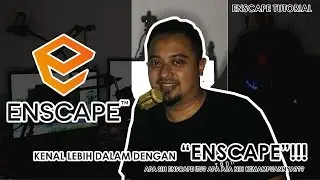 Tutorial Enscape - Mengenal Enscape beserta Fungsi dan kemampuannya | Episode 1