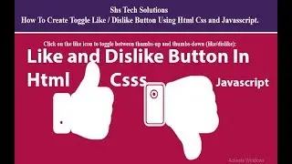Like and Dislike Button In Html Css | Toggle like and dislike button creation using html and css