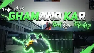 Ghamand Kar Fastest Beat Sync (New) BGMI Montage - bgmi m24 beat sync montage TDM | Tanaji