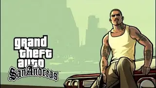 Прохождение GTA San Andreas (2 серия)