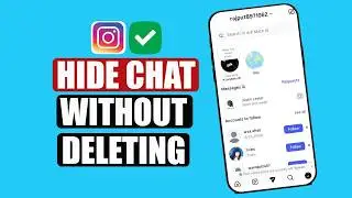 How to Hide Chat on Instagram Without Deleting Messages | Keep DMs Private: Hide Instagram Chat