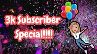 3k Subscriber Special!!!!!