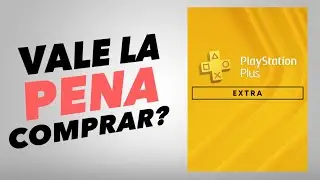 Vale la Pena Comprar PS Plus Extra?
