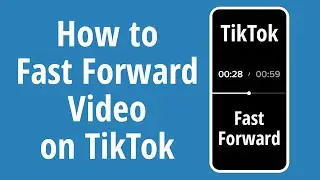 How to Fast Forward TikTok Video 2021 | Rewind video on TikTok